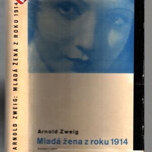 Mladá žena z roku 1914