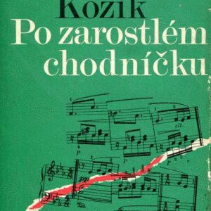 Po zarostlém chodníčku; Sblížení s Leošem Janáčkem