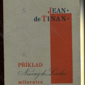 Příklad Ninony de Laclos milovnice