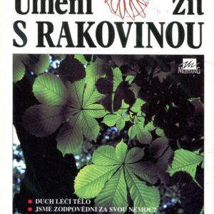 Umění žít s rakovinou