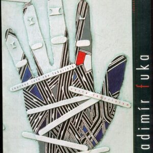 Vladimír Fuka : cesta labyrintem = journey into the labyrinth : katalog výstavy, Cheb 12.3-5.5.1996, Olomouc 16.5.-7.7.1996