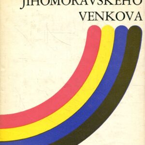 Revoluční proměny jihomoravského venkova/Sborník příspěvků z konference o integrovaném společenskovědním výzkumu současné vesnice a malého města, Brno 27.-28. února 1979