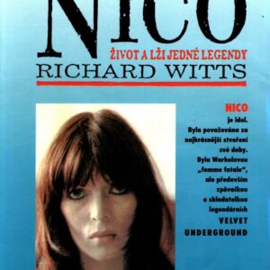 Nico : život a lži jedné legendy