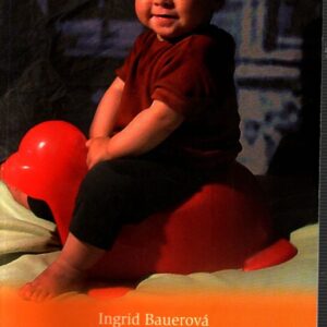 Bez plenky : laskavá moudrost přirozené hygieny nemluvňat