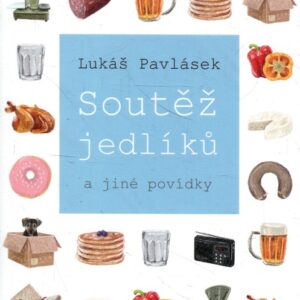 Soutěž jedlíků a jiné povídky