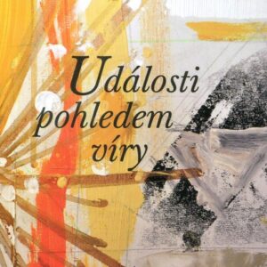 Události pohledem víry