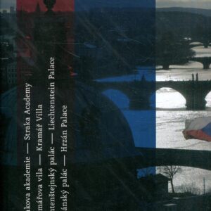 Strakova akademie/ Kramářova vila/ Lichtenštejnský palác/ Hrzánský palác