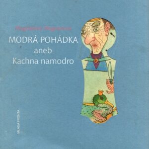 Modrá pohádka aneb Kachna namodro