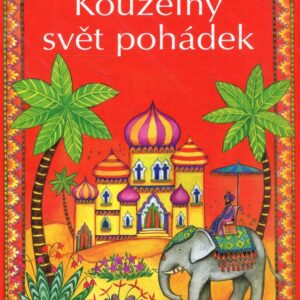 Kouzelný svět pohádek