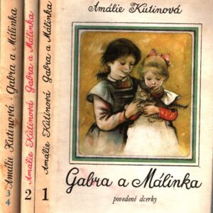 Gabra a Málinka 1,2,3-4