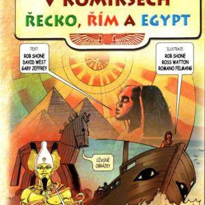 Mýty a legendy v komiksech : Řecko, Řím a Egypt
