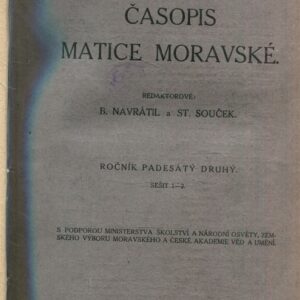 Časopis Matice Moravské Ročník LII. komplet