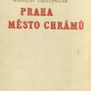 Praha město chrámů