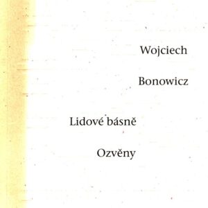 Lidové básně / Ozvěny