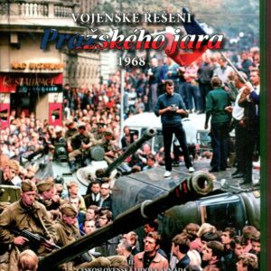 Vojenské řešení Pražského jara 1968. II, Československá lidová armáda v srpnu 1968