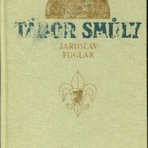 Tábor smůly / Skautské taškařice