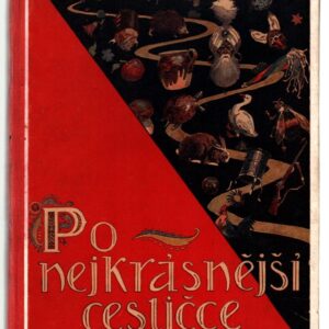 Po nejkrásnější cestičce