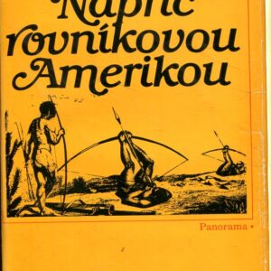 Napříč rovníkovou Amerikou