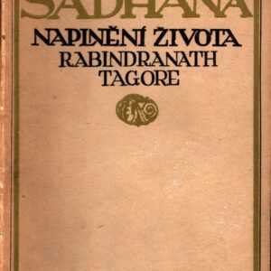 Sádhaná : naplnění života