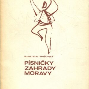 Písničky zahrady Moravy