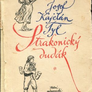 Strakonický dudák aneb Hody divých žen