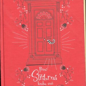 První stříbrná kniha snů