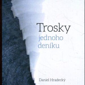 Trosky jednoho deníku