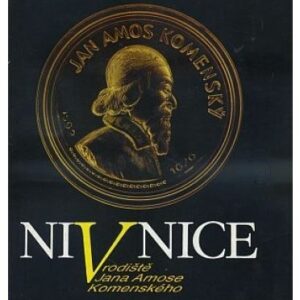 Nivnice - rodiště Jana Amose Komenského