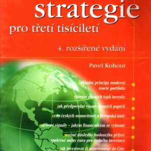 Investiční strategie pro třetí tisíciletí