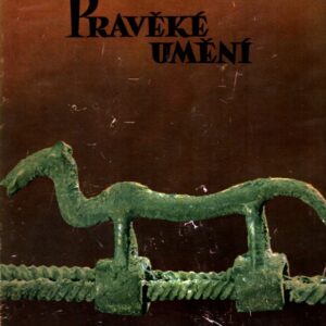 Pravěké umění : V obrazech Wernera a Bedřicha Formanů