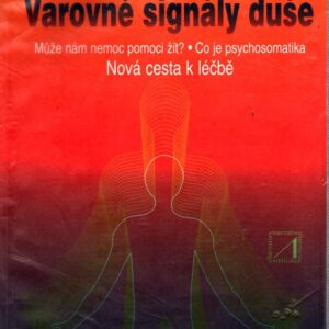 Varovné signály duše
