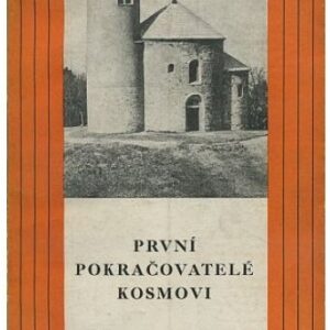 První pokračovatelé Kosmovi