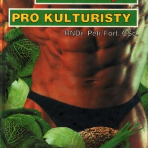 Výživa (nejen) pro kulturisty