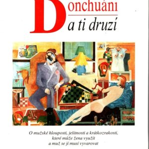 Donchuáni a ti druzí