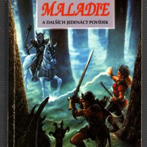 Maladie : antologie polských fantasy povídek