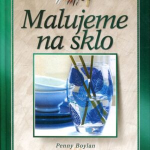 Malujeme na sklo
