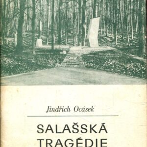 Salašská tragédie