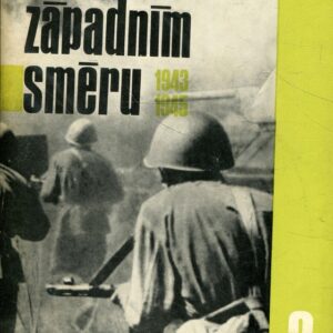 Na jihozápadním směru : vzpomínky velitele armády