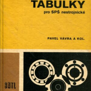 Strojnické tabulky pro SPŠ nestrojnické