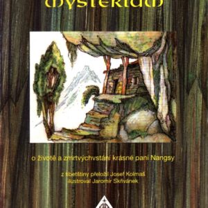 Nangsa Öbum : (mystérium o životě a zmrtvýchvstání krásné paní Nangsy)