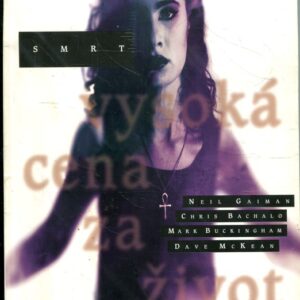 Smrt - vysoká cena za život