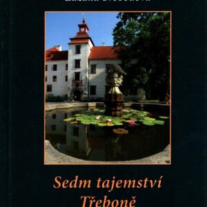 Sedm tajemství Třeboně