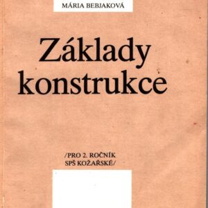 Základy konstrukce : učebnice pro 2. roč. střední prům. školy kožařské