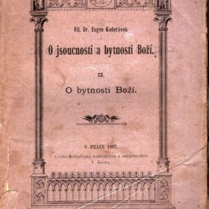 O jsoucnosti a bytnosti boží. II, O bytnosti boží