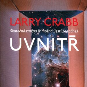 Skutečná změna je možná, jestliže začneš uvnitř