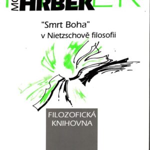 Smrt Boha v Nietzschově filosofii