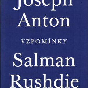 Joseph Anton : vzpomínky
