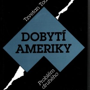 Dobytí říše Aztéků : tažení Hernána Cortése v letech 1519-1521