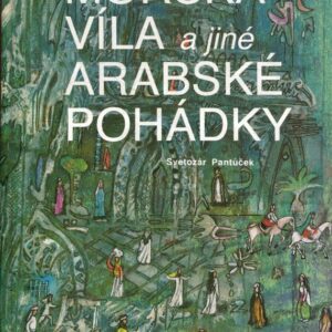 Mořská víla a jiné arabské pohádky