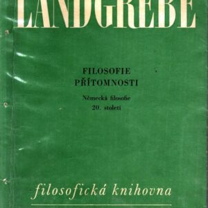 Filosofie přítomnosti : Německá filosofie 20. století